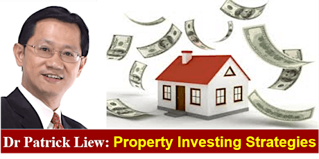Invited Course (Property Investing Strategies) by Dr Patrick Liew