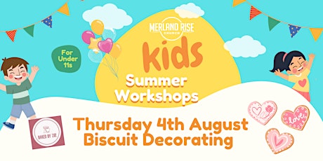 Summer Kids' Workshops - Biscuit Decorating