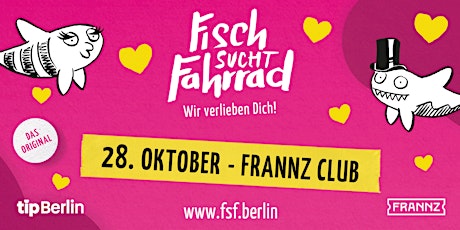 Fisch sucht Fahrrad | Single Party in Berlin | 28. Oktober 2022