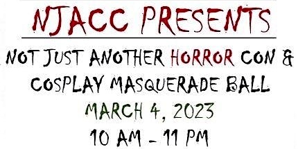 NJACC Presents Not Just Another Horror Con 2023