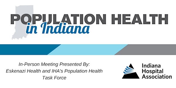 IHA Population Health Task Force In-Person Meeting-September 12