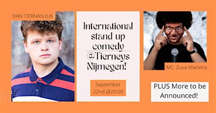 International Stand Up Comedy @Tierneys Nijmegen! !