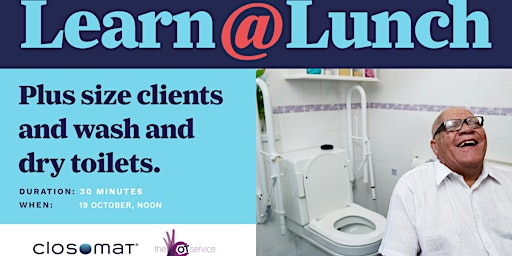 Plus Size Clients and Wash & Dry Toilets