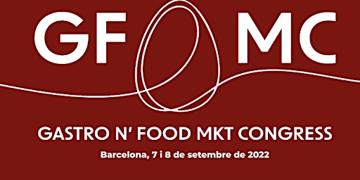 GFMC, Congreso de Marketing Alimentario y Gastronómico (Jornada Gratuita)