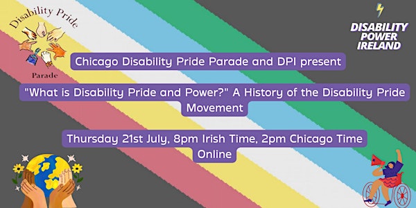 What Is Disability Pride & Power? With Chicago Disability Pride Parade