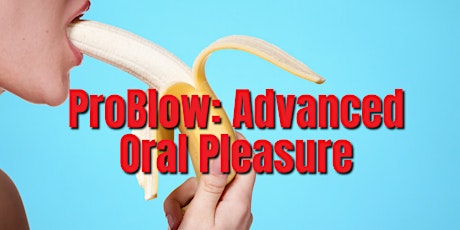 ProBlow: Advanced Oral Pleasure