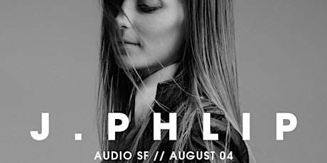 SELECT Entertainment Presents J.PHLIP (Dirtybird) | Audio SF | 8.4.17 primary image
