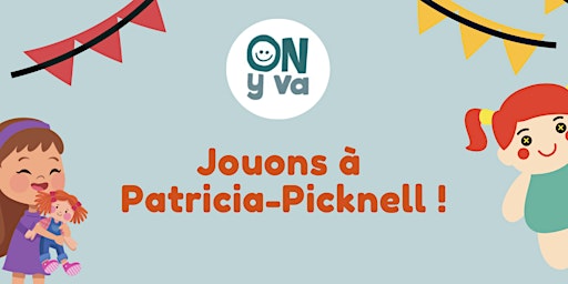 Jouons a Patricia-Picknell !