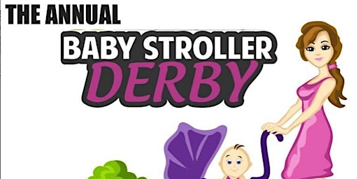 Image principale de The Annual Mother's Day Baby Stroller Derby