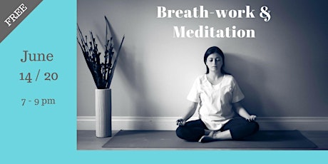 Breath-Work & Meditation primary image
