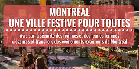 Lancement de l'avis « Montréal, une ville festive pour toutes »