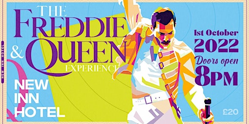 Freddie & Queen Experience @ The New Inn Hotel