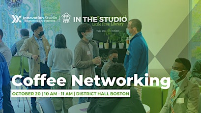 Coffee Networking with Boston Entrepreneurs