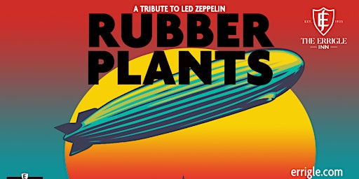 The Rubber Plants
