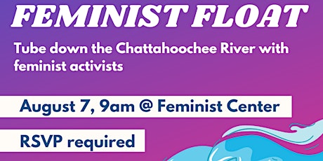 Feminist Float: Tube down the Chattahoochee with Feminist Activists! primary image