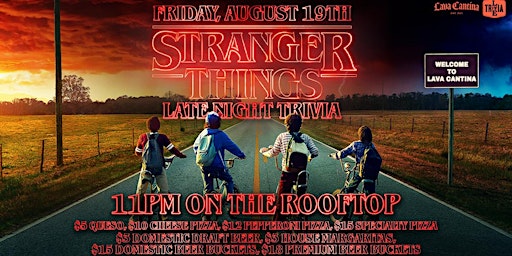 Stranger Things Late Night Rooftop Trivia