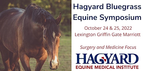 Hagyard Equine Bluegrass Symposium, Surgery and Medicine Focus
