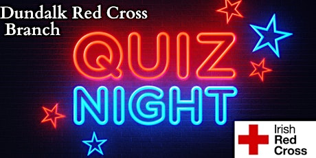 Dundalk Red Cross Branch Quiz Night
