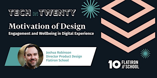 Motivation of Design: Engagement and Wellbeing in Digital Experience