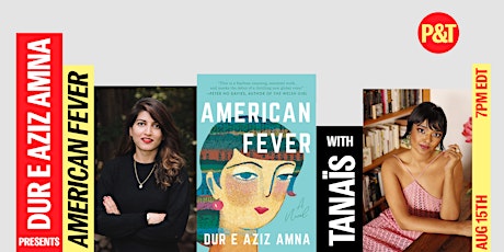 Dur e Aziz Amna presents AMERICAN FEVER with Tanaïs