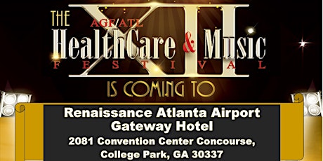 2017 12th Annual Atlanta HealthCare & Music Festival primary image