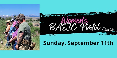 Women's  Basic Pistol Course - September 11th