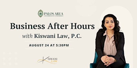 Business After Hours with Kiswani Law, P.C.