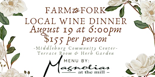 Farm to Fork Local Wine Dinner