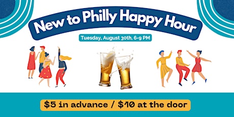 New To Philly Happy Hour