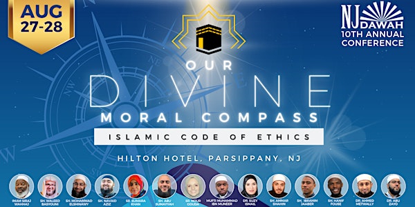 NJ Dawah - Our Divine Moral Compass: Islamic Code of Ethics