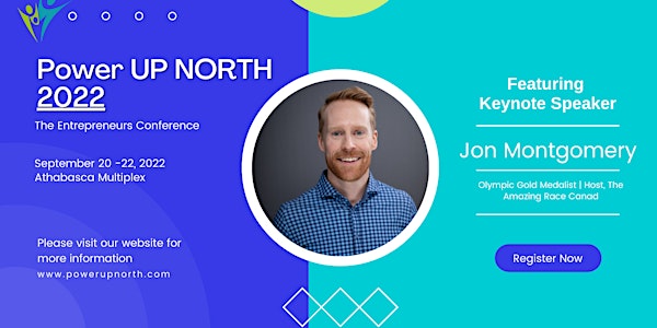 Power UP NORTH: The Entrepreneurs Conference