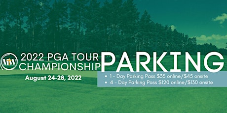 FedEx Cup PGA Tour 2022 Parking