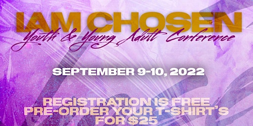I Am Chosen Youth and Young Adult Conference
