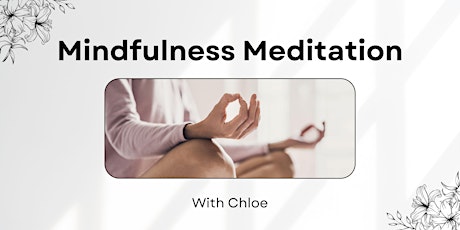 Mindfulness Meditation with Chloë