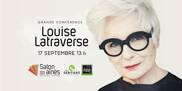 Grande conférence de Louise Latraverse
