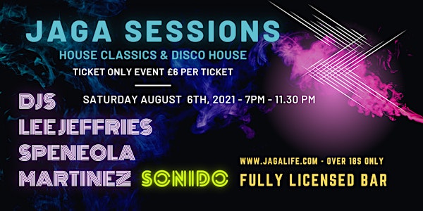 JAGA HOUSE SESSIONS HOUSE & DISCO SUMMER SPECIAL
