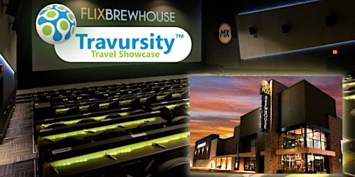 Travursity Travel Showcase, FLIX Brewhouse - Dallas (Frisco-Little Elm), TX