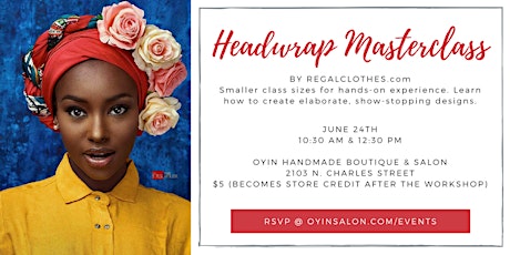 Oyin Salon Series: Headwrap Masterclass w/ Regal Clothes primary image