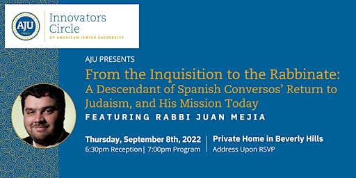 An Evening with Juan Mejia: From the Inquisition to the Rabbinate
