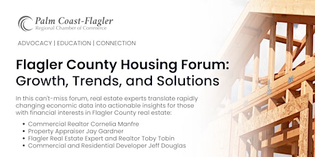 Flagler County Housing Forum: Growth, Trends, and Solutions