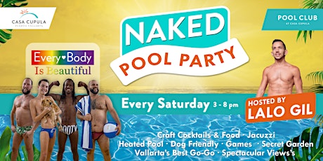 NKD Pool Party at Casa Cupula