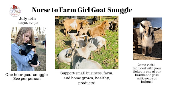 Nurse to Farm Girl Goat Snuggle!