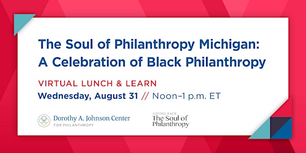 The Soul of Philanthropy Michigan: A Celebration of Black Philanthropy
