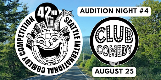 42nd Seattle International Comedy Competition Audition Show #4