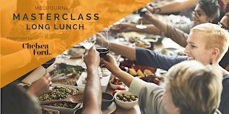 MELBOURNE MASTERCLASS LONG LUNCH primary image