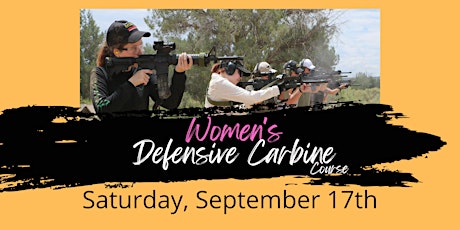 Women's  Defensive Carbine Course - September 17th
