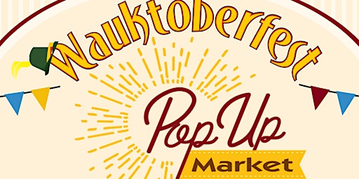 Wauktoberfest Pop Up Market Vendor Booth Fee