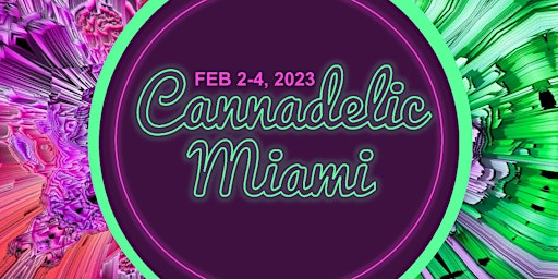 Cannadelic Miami
