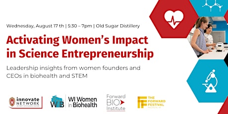 Activating Women’s Impact in Science Entrepreneurship