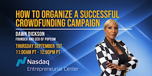 How to Organize a Successful CrowdFunding Campaign with Dawn Dickson